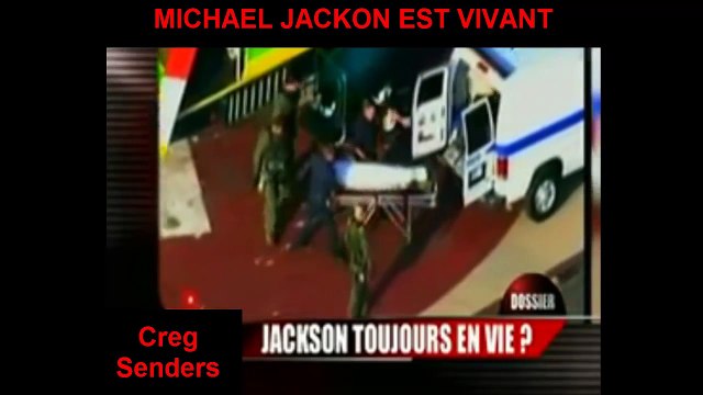 -MICHAEL JACKSON EST VIVANT -