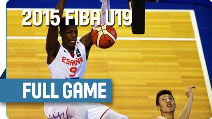 Spain v China - Group B - Full Game - 2015 FIBA U19 World Championship