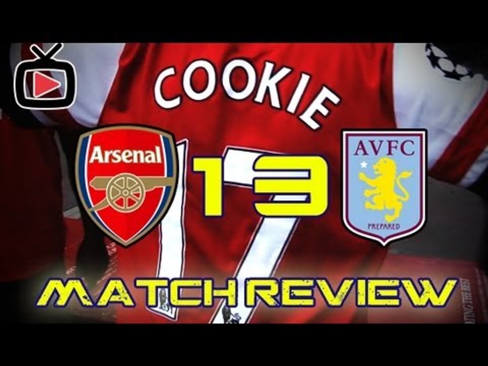 Arsenal FC Cookie's Match Review - Arsenal 1 Aston Villa 3 Home - ArsenalFanTV.com