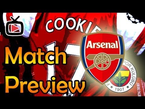 Arsenal FC V Fenerbahce Match Preview At Emirates By Cookie - ArsenalFanTV.com