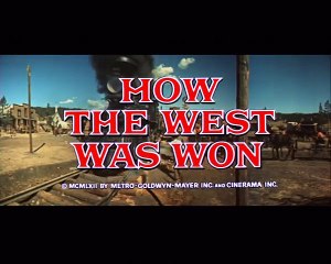 How the west was Won (1962) Trailer