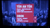 Tür an Tür. Polen - Deutschland: 1000 Jahre Kunst   Geschichte (Polish-German relations)