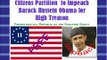 2013 Citizens Petition to Impeach Barack Hussein Obama for High Treason