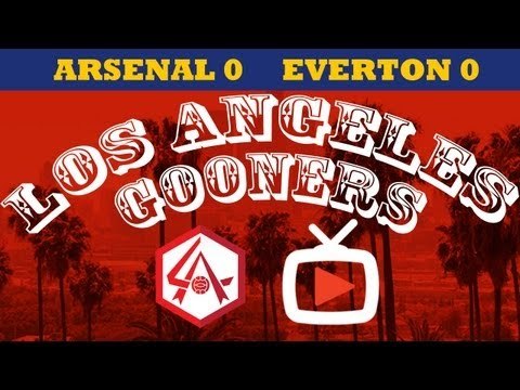 Arsenal 0 v Everton 0 - LA Gooners Fan Talk - ArsenalFanTV.com