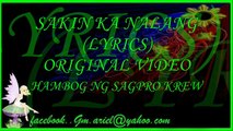 sakin ka nalang Lyrics - Hambog ng sagpro krew