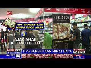 Tips Bangkitkan Minat Baca Anak