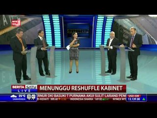 The Headlines: Menunggu Reshuffle Kabinet # 3