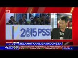 Dialog: Selamatkan Liga Indonesia # 2