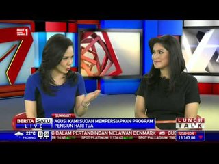 Lunch Talk: BPJS Pensiun Jamin Hari Tua #4