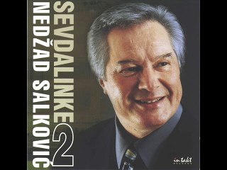 Nedzad Salkovic-Splet sevdalinki