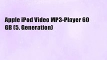 Apple iPod Video MP3-Player 60 GB (5. Generation)