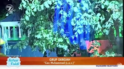 Tải video: GRUP DERGAH Can Muhammed Ramazan2015