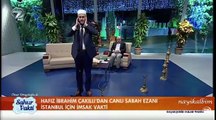 SABAH EZANI İbrahim Çakıllı Ankara Koca Tepe Camii Müezzini Ramazan 2015