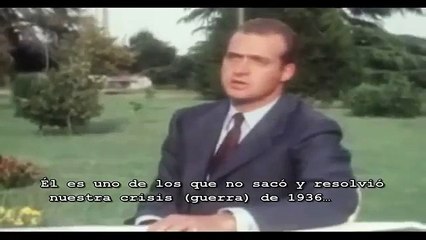 El Rey Juan Carlos dice la verdad sobre Franco en una entrevista en Francia
