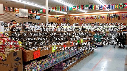 What Do You Know About Web Marketing?