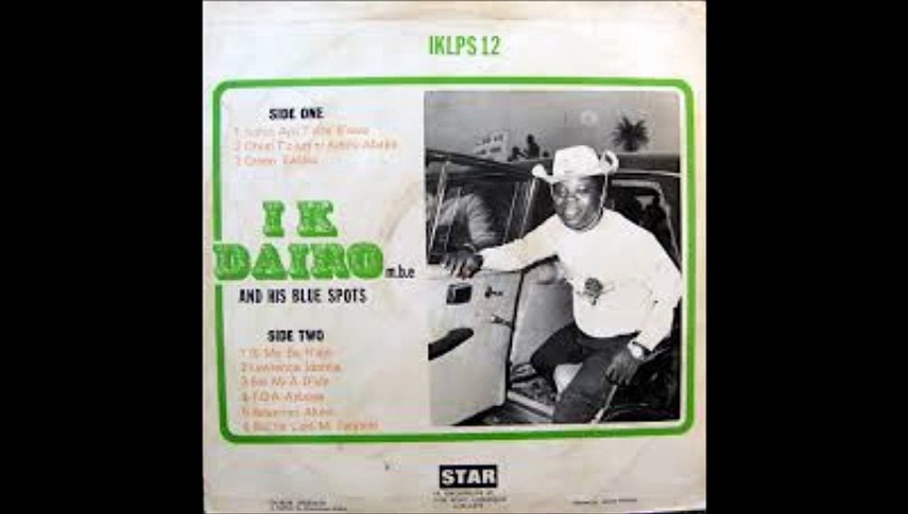 I. K. Dairo (mbe) and His Blue Spots - Bi Mo Ba Rajo
