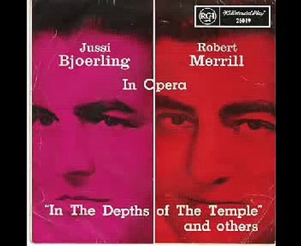Pearl Fishers Duet - Jussi Björling and Robert Merrill