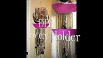 DIY: Jewelry/Necklace holder