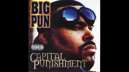 Big Pun - Capital Punishment