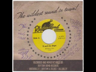B. And The Bops - Whiskey Ann