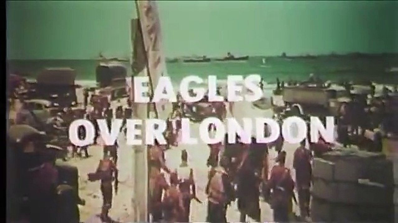 Eagles Over London (1969) trailer