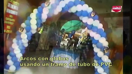 ARCO CON GLOBOS USANDO UN TRAMO DE TUBO DE PVC