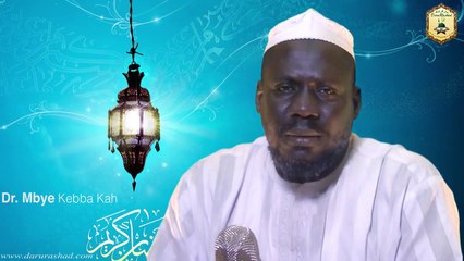 Importance of Ramadan || Wollof || Dr.Mbye Kebba Kah