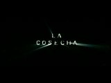 La cosecha - Spot ( 10 sec )