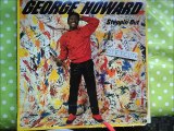 GEORGE HOWARD -PHILLY TALK(RIP ETCUT)TBA REC 84