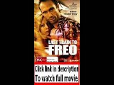 Last Train to Freo (2006)