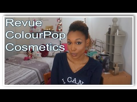 Haul / Revue ColourPop Cosmetics