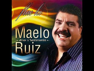 Este amor que me mata - Maelo Ruiz