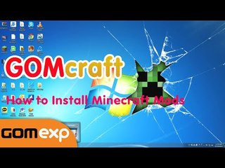 GOMcraft: How to install Minecraft Mods