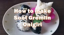 Amazing Cuisine ► Japanese Kawaii Bento! How To Make Soot Gremlin Onigiri