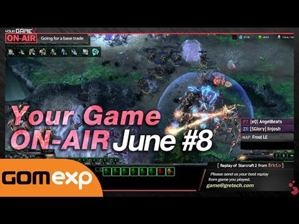 Your Game On-Air June #8 - Starcraft 2