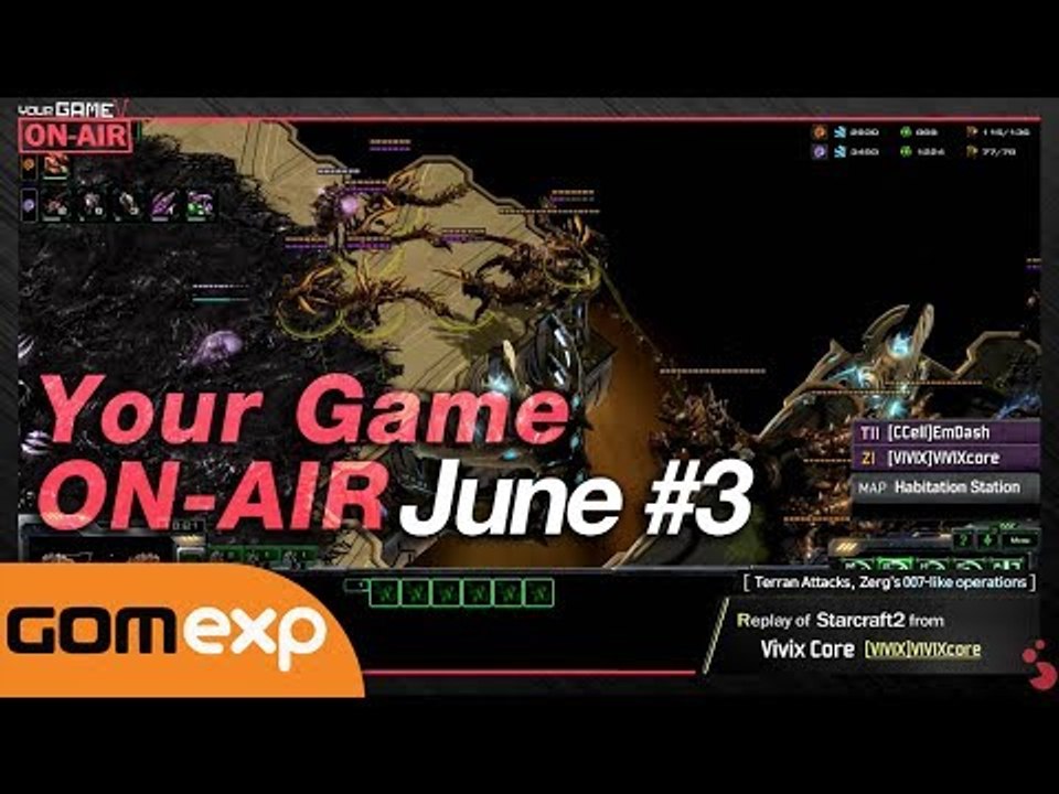Your Game On-Air June #3 - Starcraft 2