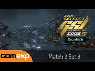 Code S Ro8 Match 2 Set 3, 2014 GSL Season 2 - Starcraft 2