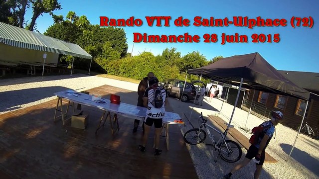 Rando VTT de St-Ulphace (72) dimanche 28 juin 2015.