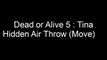 Dead Or Alive 5 (DOA5) : Tina Secret/Hidden Move *Air Throw* [REUPLOAD]