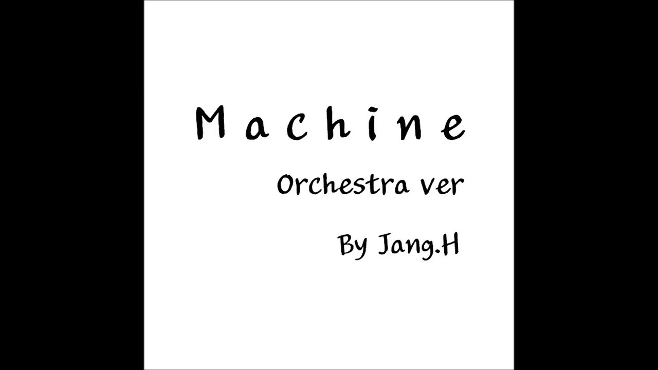 EXO - MACHINE Orchestra ver. 오케스트라 편곡 버젼