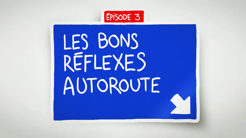 Les bons réflexes autoroute