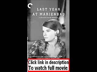 L'année dernière à Marienbad (1961)  Full movie