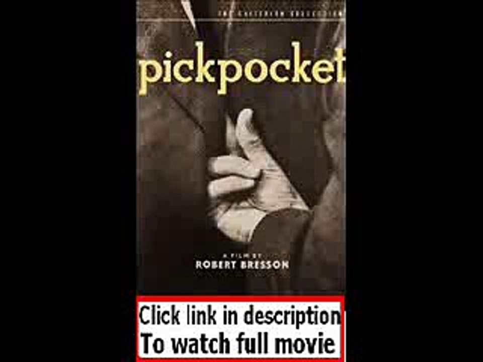 Pickpocket (1959)  Full movie
