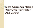 How To Make Your Hair Grow Longer Faster