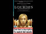 Lourdes (2009)  Full movie