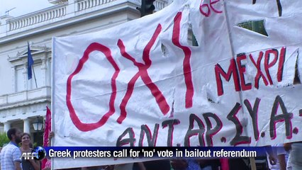 Greeks call for 'no' vote in bailout referendum