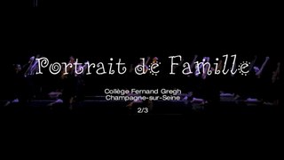 Portrait de Famille 2015 (2-3), spectacle de théâtre et danse - Collège Fernand GREGH