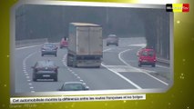 De légères différences entre les routes françaises et belges