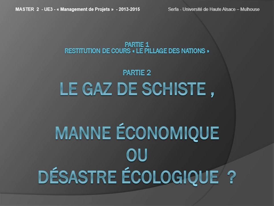 Gaz-de-schiste : Pour ou contre ?