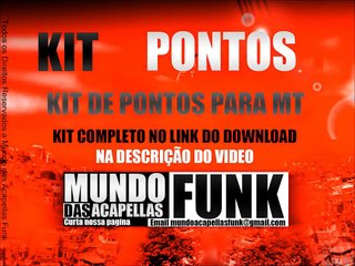 KIT DE PONTOS PARA MONTAGEM   MUNDO DAS ACAPELLAS FUNK